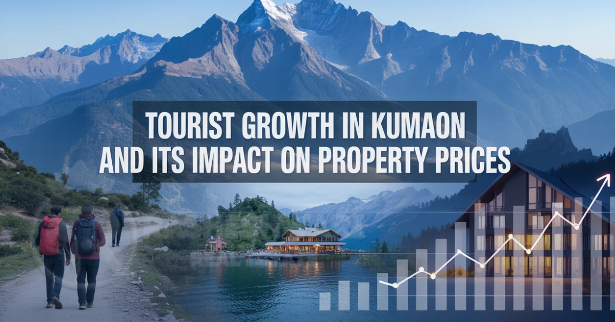 Tourist Growth in Kumaon and Its Impact on Property Prices