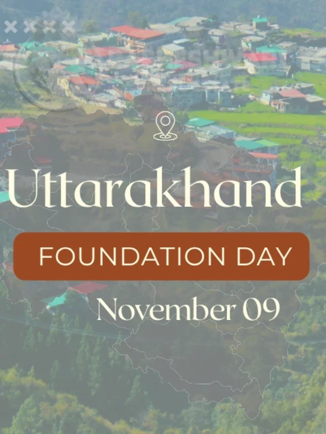 Uttarakhand Foundation Day 2025